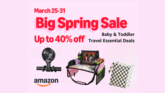 Amazon's Big Spring Sale: Must-Have Baby & Toddler Travel Essentials Deals!